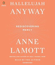Hallelujah Anyway: Rediscovering Mercy
