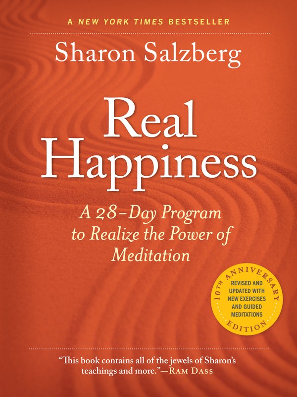 Real Happiness: The Power of Meditation