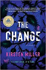 The Change